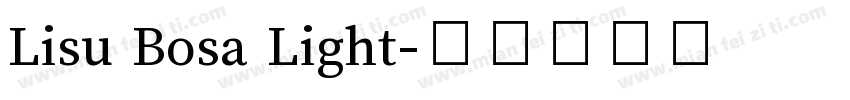 Lisu Bosa Light字体转换
